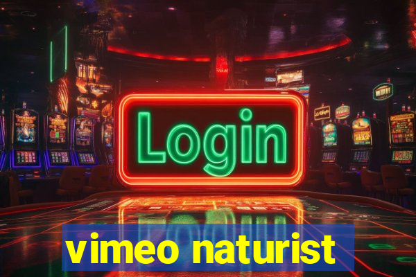 vimeo naturist